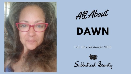 All About Dawn: A Fall Box Reviewer - Sabbatical Beauty