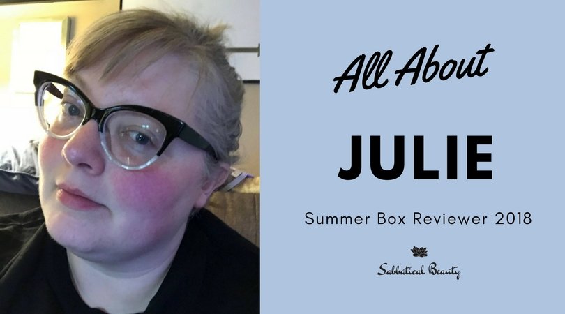 All About Julie! A Summer Box Reviewer - Sabbatical Beauty