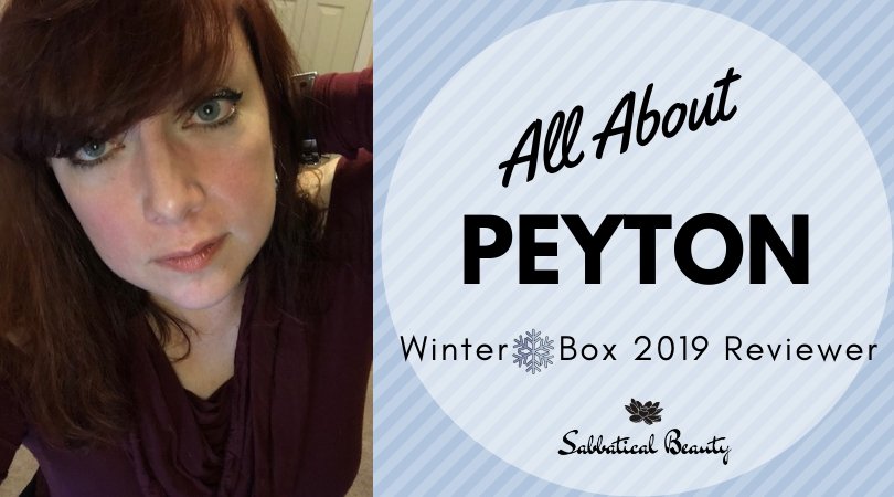 All About Peyton! - Sabbatical Beauty