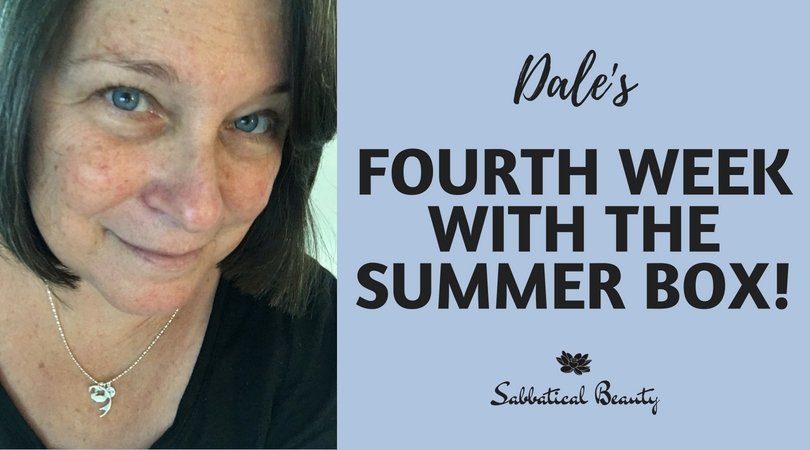 Dale's Fourth Week With The Summer Box - Sabbatical Beauty