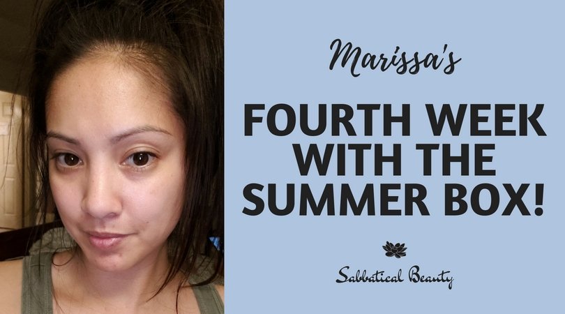 Marissa's Fourth Week With The Summer Box - Sabbatical Beauty