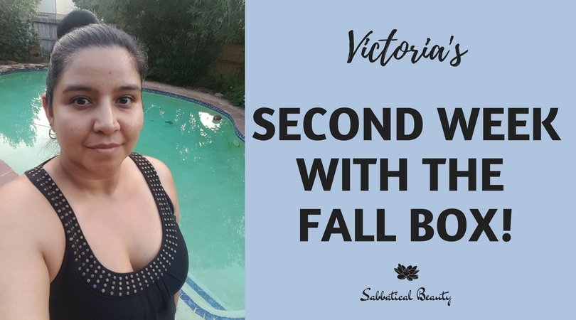 Victoria's Second Week with the Fall Box - Sabbatical Beauty